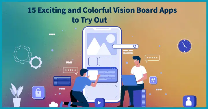15 Exciting and Colorful Vision Board Apps to Try Out in 2023