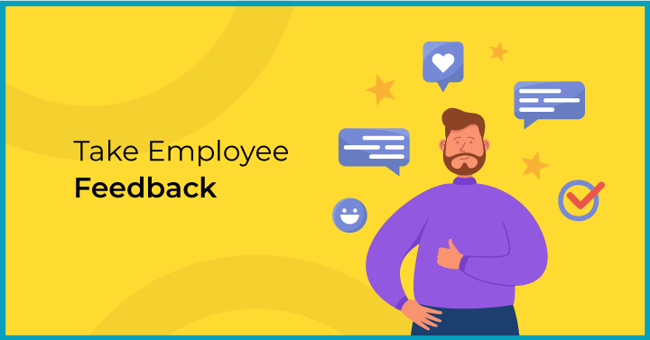 Take Employee Feedback