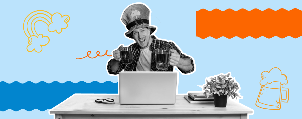 Why Should You Throw a Virtual St. Patrick's Day Party at Work?
