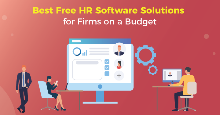 9 Best Free HR Software for SMBs On a Budget in 2023