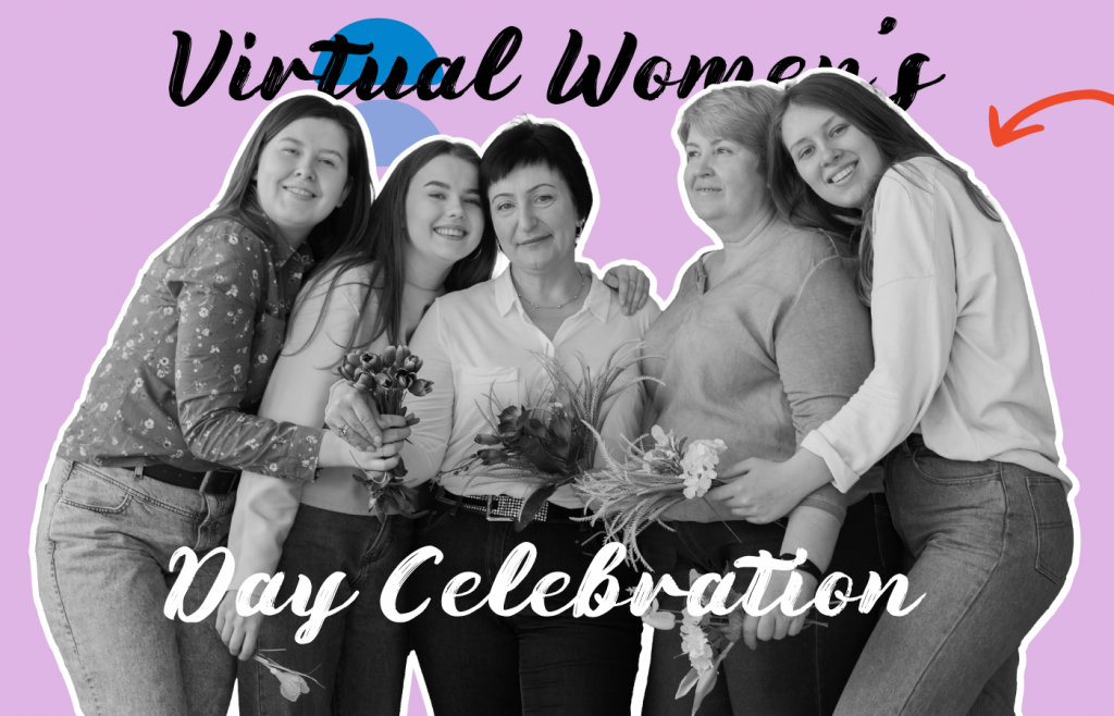 12 Empowering Virtual Women’s Day Celebration Ideas to Appreciate Their Achievements