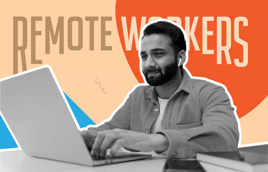 51 - Reasons Why You Should Consider Remote Workers as a Startup