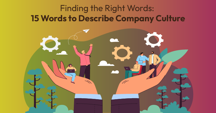 words to describe company culture