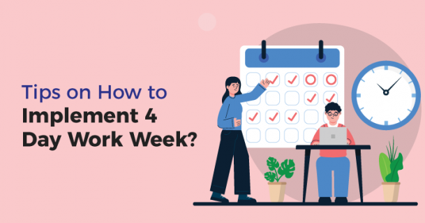 Tips-on-How-to-Implement-4-Day-Work-Week