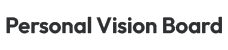 Personal Vision Board